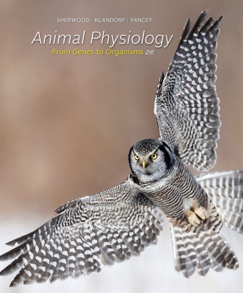 Animal Physiology From Genes to Organisms 2nd Lauralee Sherwood Test Bank