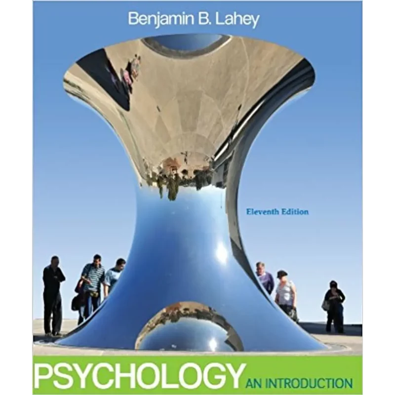 Test Bank For Psychology An Introduction, 11 edition Benjamin Lahey