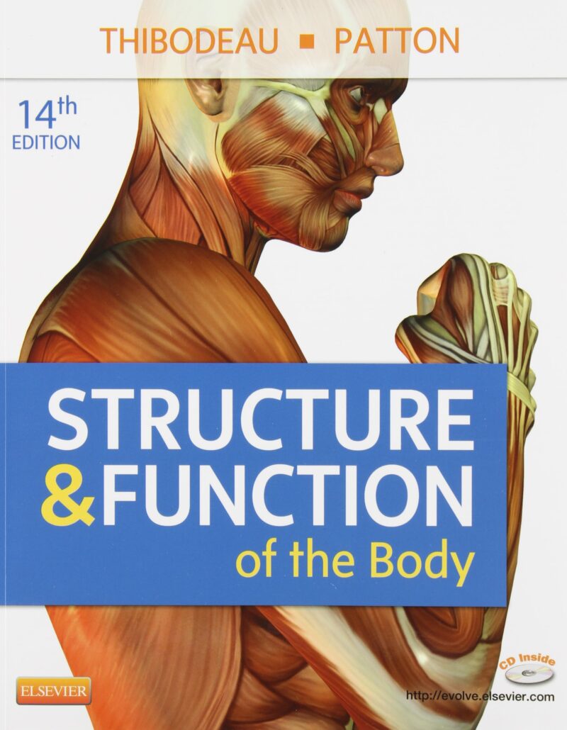 Test Bank for Structure and Function of the Body 14E Thibodeau